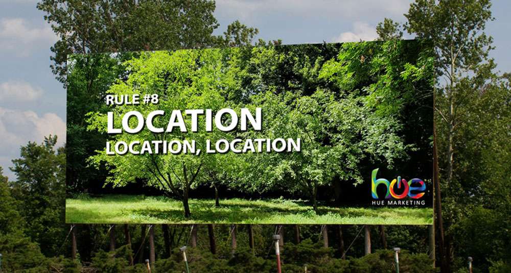 Rule #8. Location Location Location