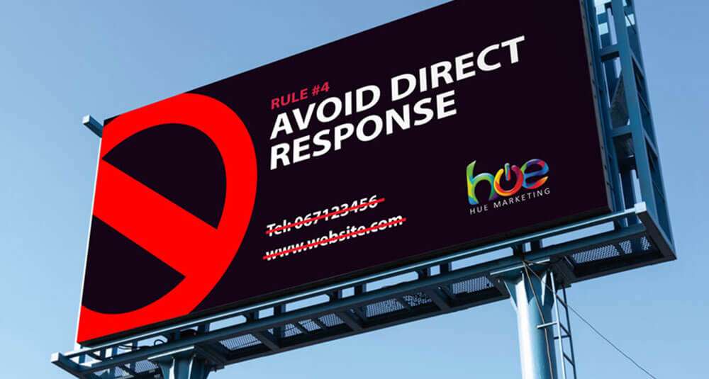 Rule #4. Avoid Direct Response