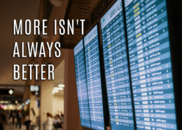 Why More Customers Isn't Always the Win It Looks Like 2 More Isn't Always Better